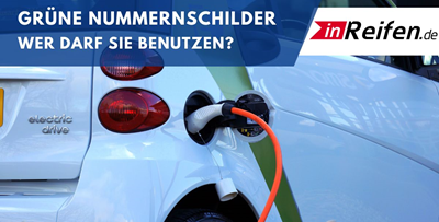Grüne Nummernschilder - wer darf sie benutzen?