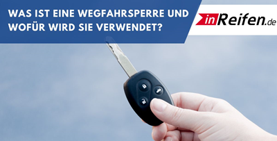 Was ist eine Wegfahrsperre und wofür wird sie verwendet?