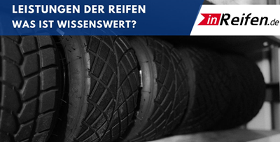 Leistungen der Reifen – was ist wissenswert?