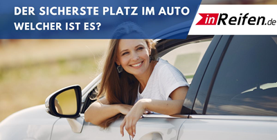 Der sicherste Platz im Auto - welcher ist es?
