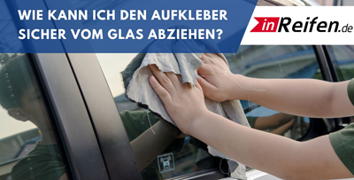 Wie kann man den Aufkleber sicher vom Glas abziehen?